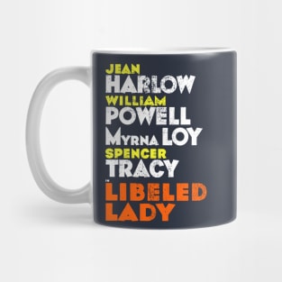 Libeled Lady Mug